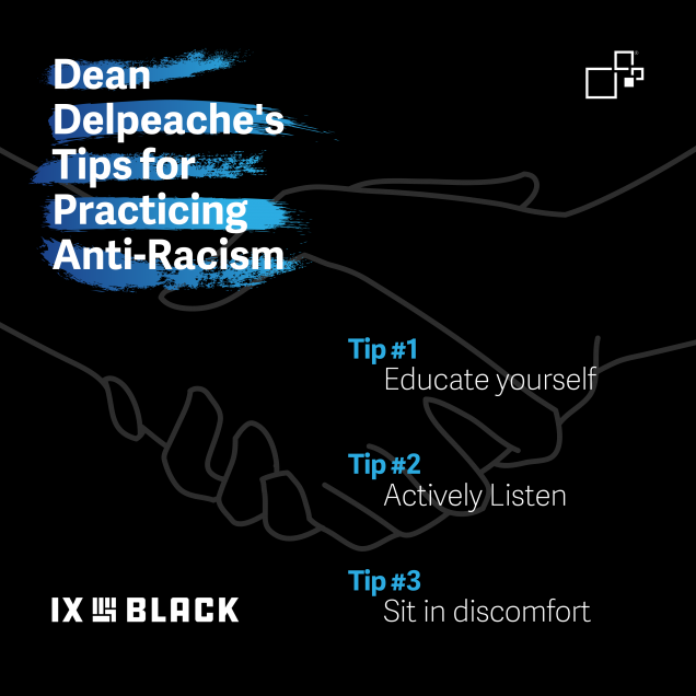 Dean Delpeache Tips for practicing Anti-Racism poster