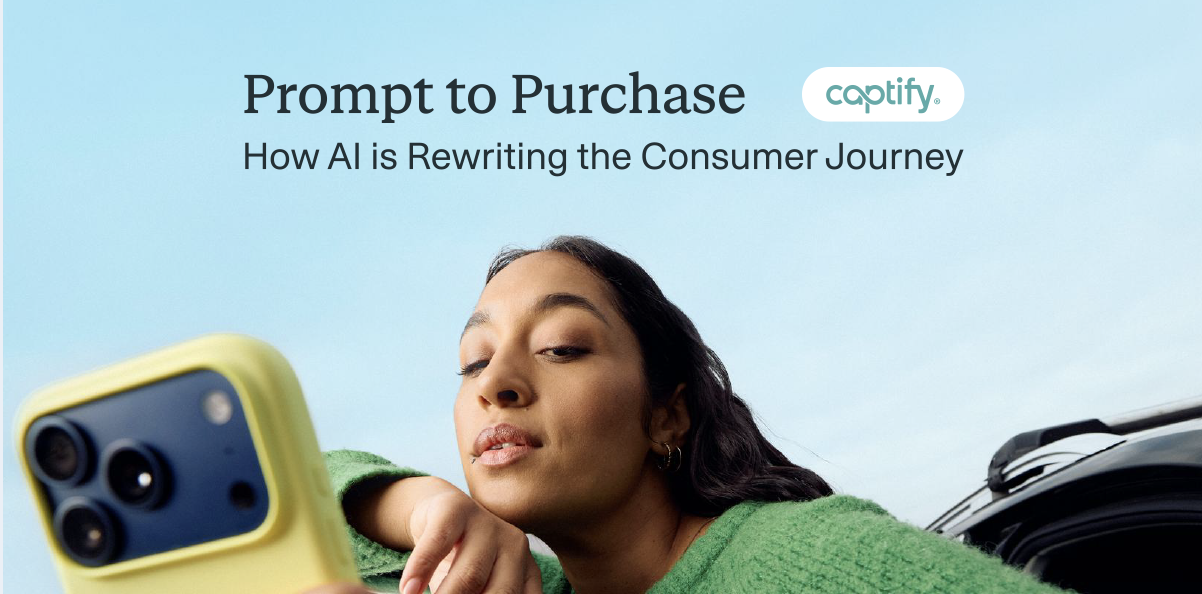 Prompt to Purchase: How AI is Rewriting the Consumer Journey - Captify