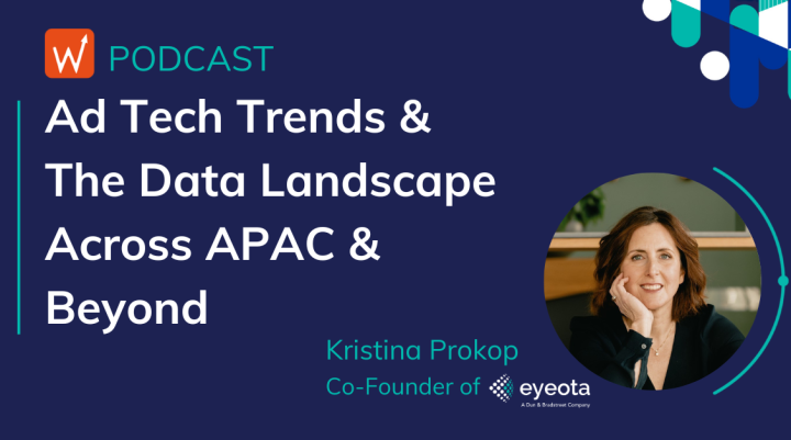 Ad Tech Trends & the Data Landscape Across APAC and Beyond