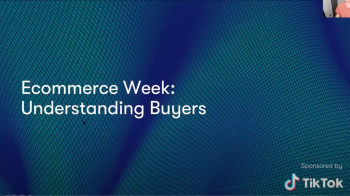 IAB UK Ecommerce Week: Understanding Buyers